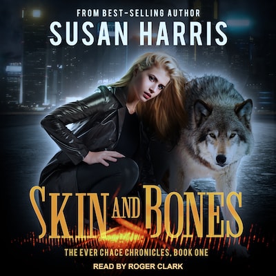 Skin and Bones – omslag til lydbogen af Susan Harris