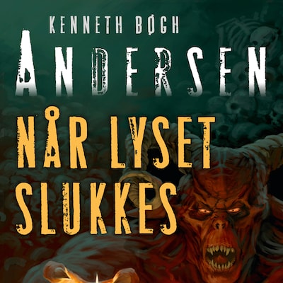 Når lyset slukkes – omslag til lydbogen af Kenneth Bøgh Andersen