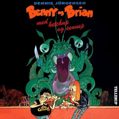 Benny og Brian med ketchup og sennep – omslag til lydbogen af Dennis Jürgensen