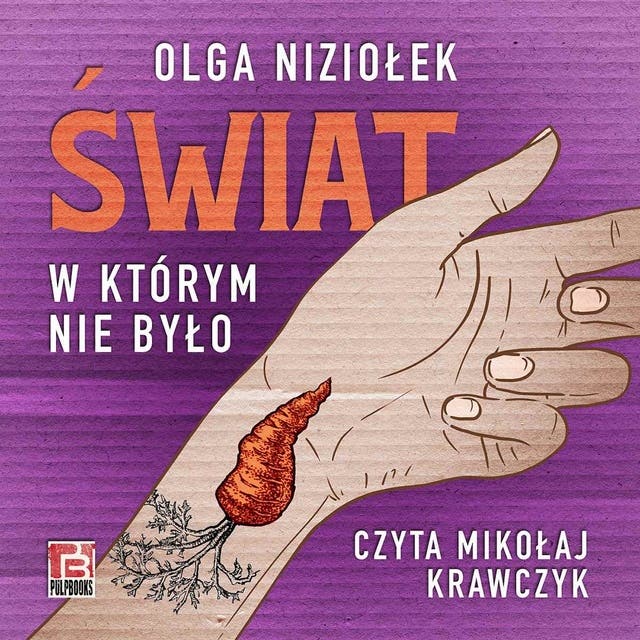Świat, w którym nie było