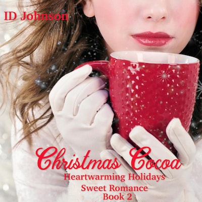 Christmas Cocoa – okładka audiobooka, autor ID Johnson
