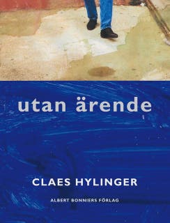 Utan ärende – omslag till ljudboken av Claes Hylinger
