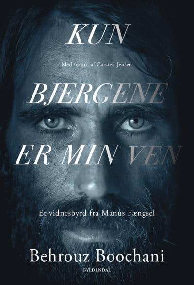 Kun bjergene er min ven – omslag til lydbogen af Behrouz Boochani