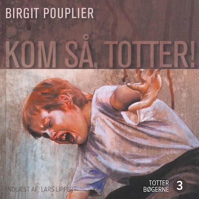 Kom så, Totter – omslag til lydbogen af Birgit Pouplier