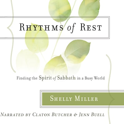 Rhythms of Rest