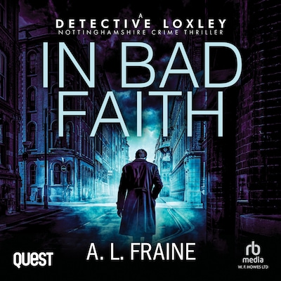 In Bad Faith – omslag til lydbogen af A. L. Fraine