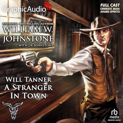 A Stranger In Town [Dramatized Adaptation] – omslag til lydbogen af William W. Johnstone, J.A. Johnstone
