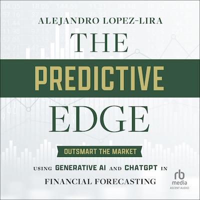 The Predictive Edge – omslag til lydbogen af Alejandro Lopez-Lira