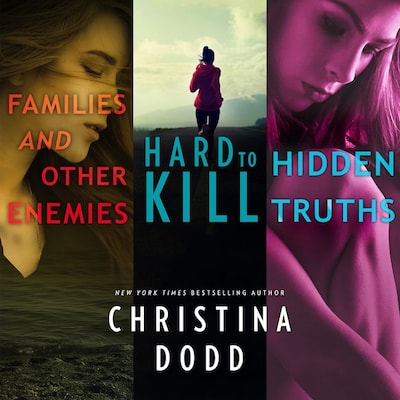 Families and Other Enemies & Hard to Kill & Hidden Truths – omslag til lydbogen af Christina Dodd