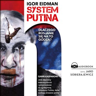 System Putina – okładka audiobooka, autor Igor Eidman