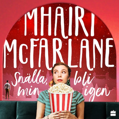 Snälla, bli min igen