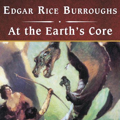 At the Earth's Core, with eBook – omslag til lydbogen af Edgar Rice Burroughs