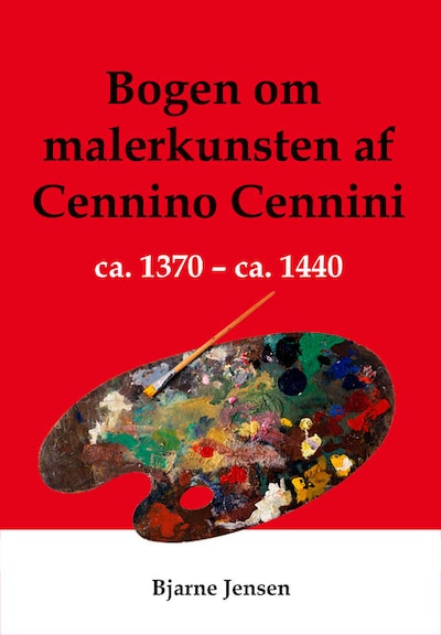 Bogen om malerkunsten Cennino Cenninis ca. 1370 - ca.1440 – omslag til lydbogen af Cennino Cennini