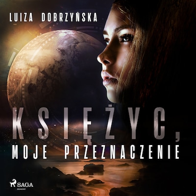 Księżyc, moje przeznaczenie