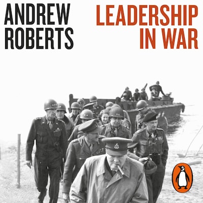 Leadership in War – omslag til lydbogen af Andrew Roberts