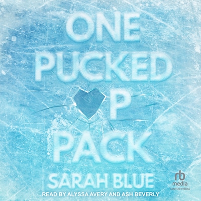 One Pucked Up Pack – omslag til lydbogen af Sarah Blue