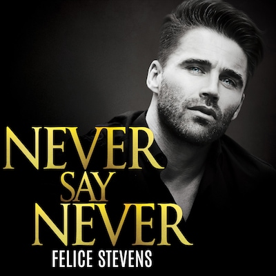 Never Say Never