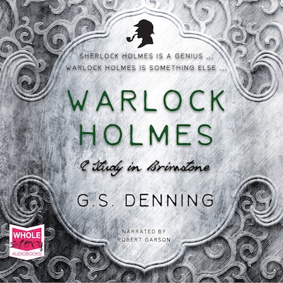 Warlock Holmes: A Study in Brimstone – omslag til lydbogen af G.S. Denning