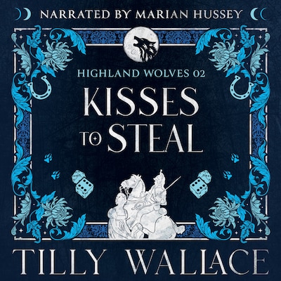 Kisses to Steal – omslag til lydbogen af Tilly Wallace