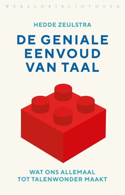 De geniale eenvoud van taal: Wat ons allemaal tot talenwonder maakt – omslag van het luisterboek van Hedde Zeijlstra