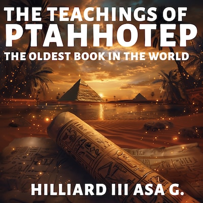 The Teachings of Ptahhotep – omslag til lydbogen af Hilliard III Asa G.