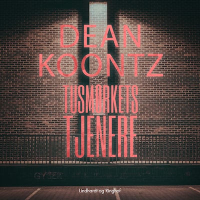 Tusmørkets tjenere – omslag til lydbogen af Dean Koontz