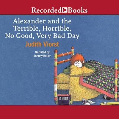 Alexander and the Terrible, Horrible, No Good, Very Bad Day – omslag til lydbogen af Judith Viorst