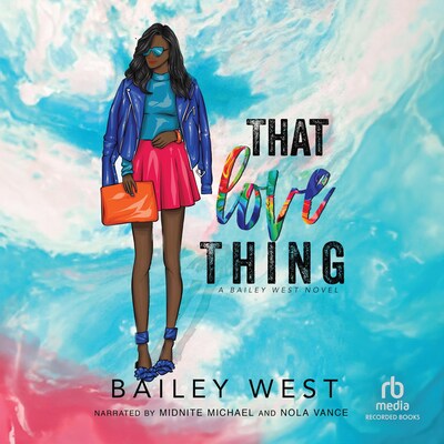 That Love Thing – omslag til lydbogen af Bailey West