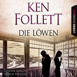 Die Löwen – okładka audiobooka, autor Ken Follett