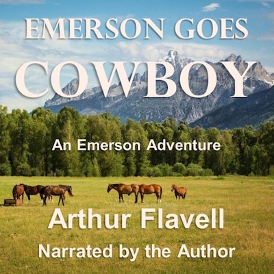 Emerson Goes Cowboy – omslag til lydbogen af Arthur Flavell