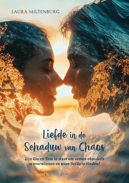 Liefde in de schaduw van chaos – omslag van het luisterboek van Laura Miltenburg