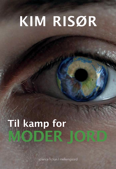 Til kamp for Moder Jord – omslag til lydbogen af Kim Risør