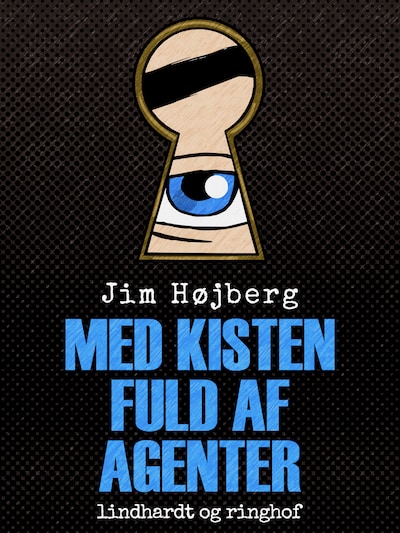 Med kisten fuld af agenter – omslag til lydbogen af Jim Højberg