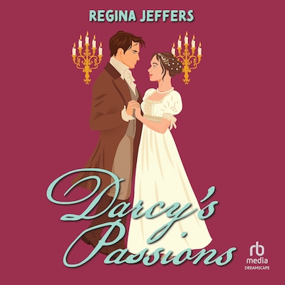 Darcy's Passions – omslag til lydbogen af Regina Jeffers