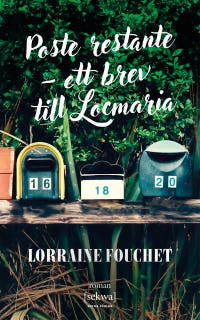 Poste restante – ett brev till Locmaria