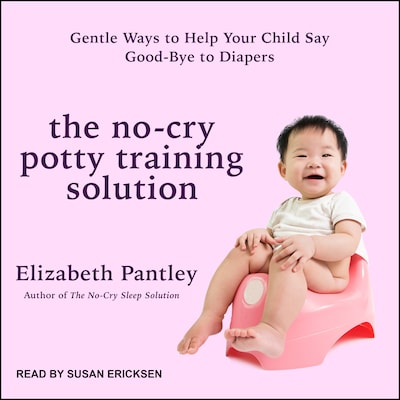 The No-Cry Potty Training Solution – omslag til lydbogen af Elizabeth Pantley