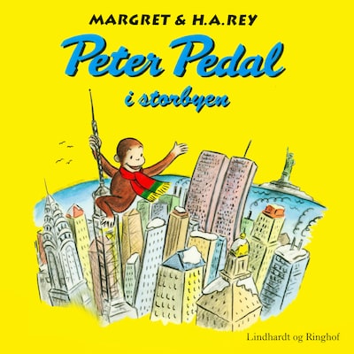 Peter Pedal i storbyen – omslag til lydbogen af Margret Og H.a. Rey