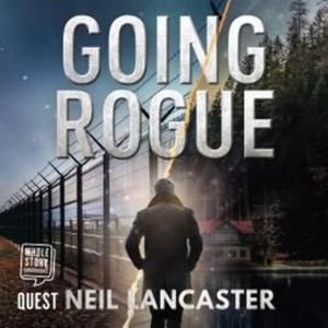 Going Rogue – okładka audiobooka, autor Neil Lancaster