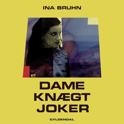 Dame, knægt, joker – omslag til lydbogen af Ina Bruhn