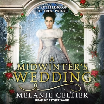 A Midwinter's Wedding – omslag til lydbogen af Melanie Cellier