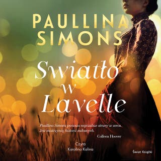 Światło w Lavelle – okładka audiobooka, autor Paullina Simons