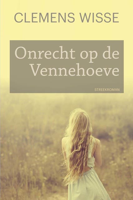 Onrecht op de Vennehoeve – omslag van het luisterboek van Clemens Wisse