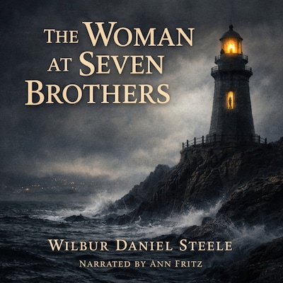 The Woman at Seven Brothers – omslag til lydbogen af Wilbur Daniel Steele