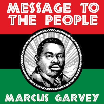 Message To The People – omslag til lydbogen af Marcus Garvey
