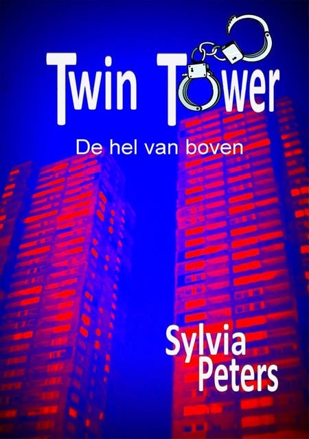 Twin tower: de hel van boven – omslag van het luisterboek van Sylvia Peters