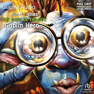 Goblin Hero [Dramatized Adaptation] – omslag til lydbogen af Jim C. Hines