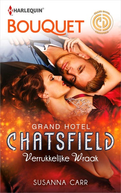 Verrukkelijke wraak: Grand hotel Chatsfield – omslag van het luisterboek van Susanna Carr