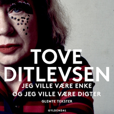 Jeg ville være enke, og jeg ville være digter – omslag til lydbogen af Tove Ditlevsen