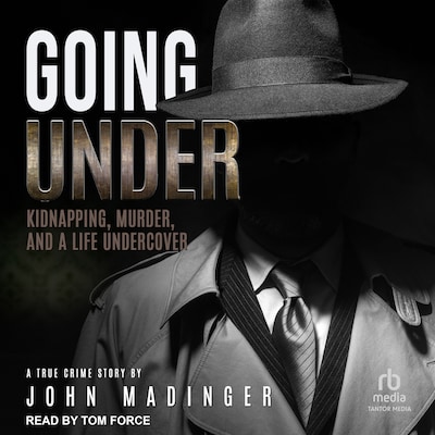Going Under – omslag til lydbogen af John Madinger