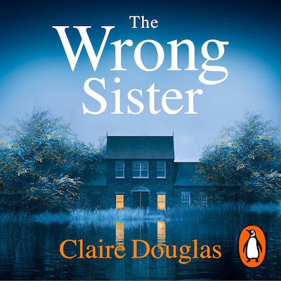 The Wrong Sister – omslag til lydbogen af Claire Douglas